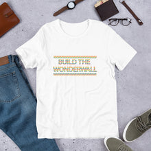 Load image into Gallery viewer, BUILD THE WONDERWALL (Rainbow) T